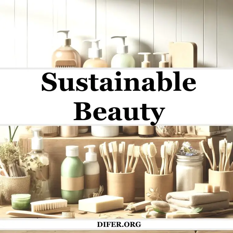 Sustainable Beauty